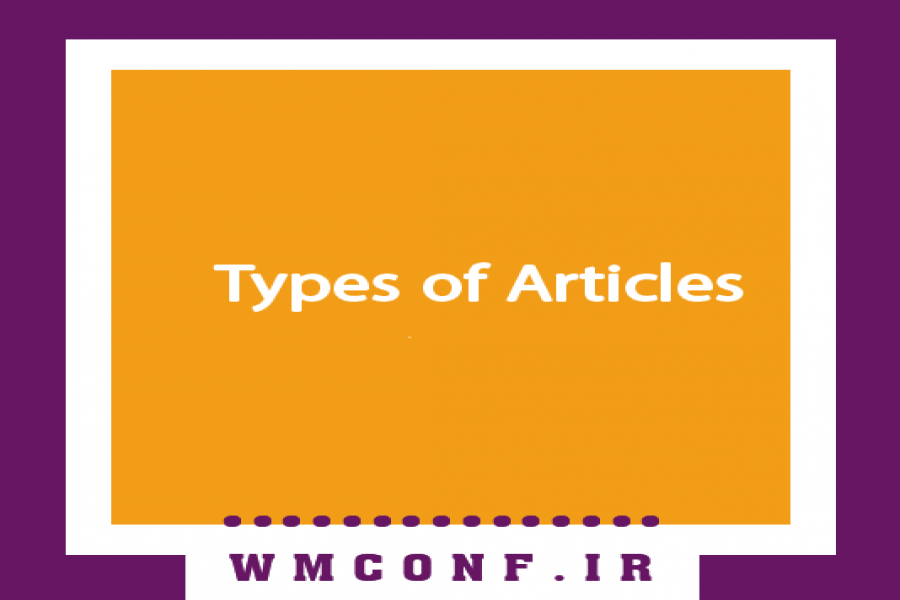 Types of Articles Accepted by the Conference